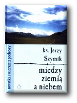 Między ziemą a niebem