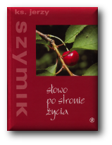 Słowo po stronie życia