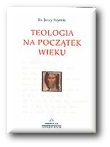 Teologia na początek wieku